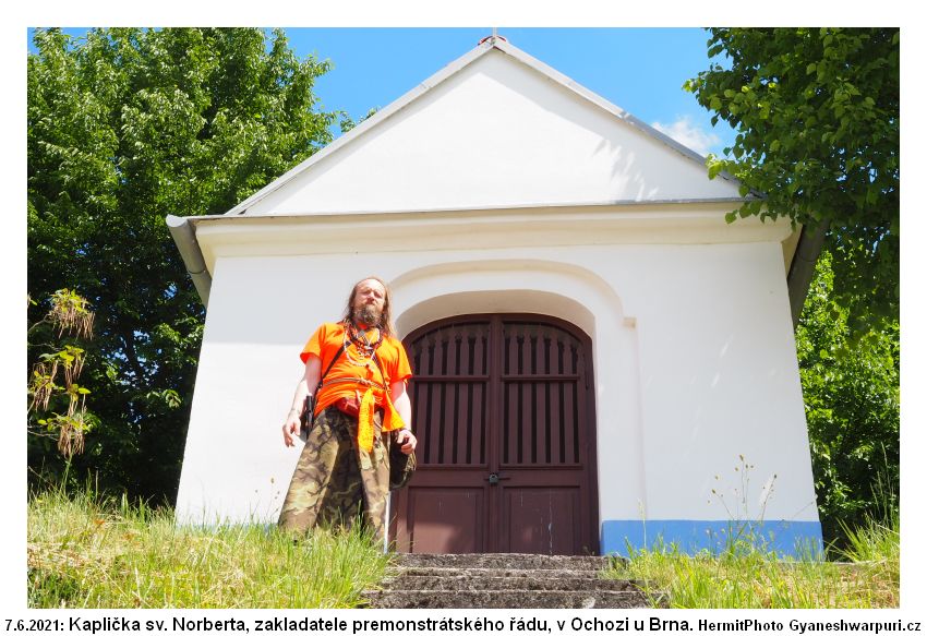Plošina Skalka, kaple svatého Norberta, Ochoz u Brna, poustevník Marek Gyaneshwarpuri